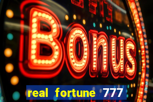 real fortune 777 paga mesmo